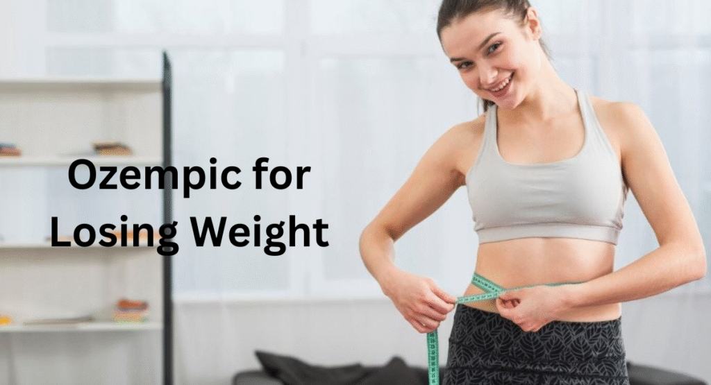 Ozempic for Losing Weight: Know Everything About Its Effectiveness, Risks, and Actual Results